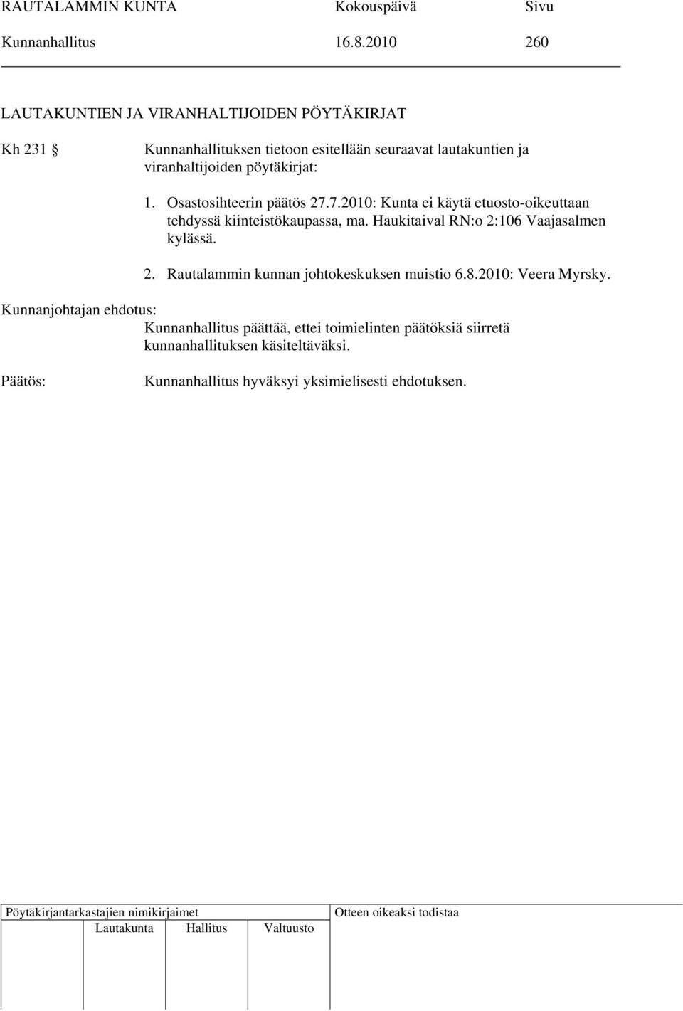 ja viranhaltijoiden pöytäkirjat: 1. Osastosihteerin päätös 27.