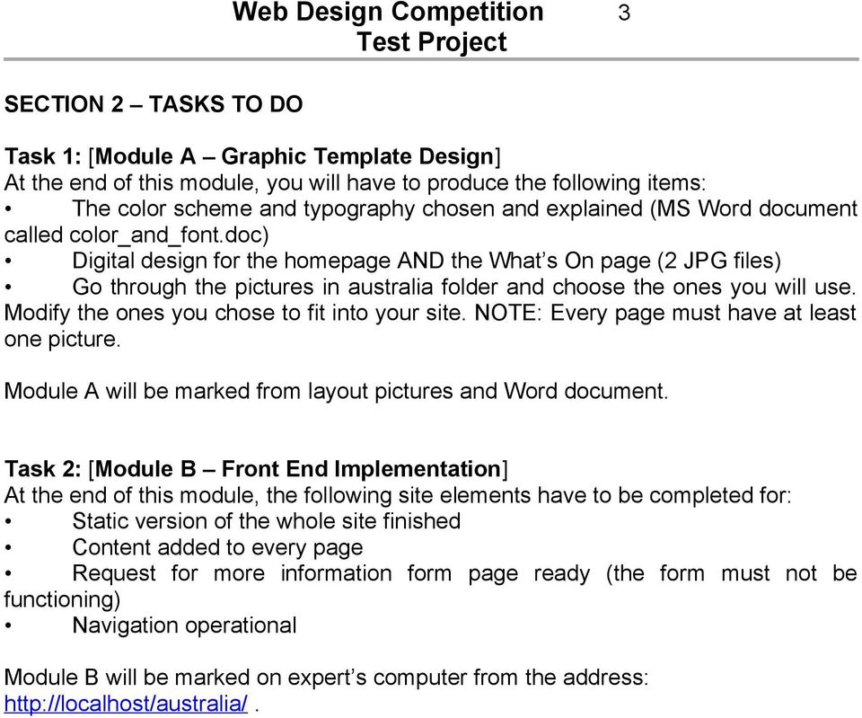 doc) Digital design for the homepage AND the What s On page (2 JPG files) Go through the pictures in australia folder and choose the ones you will use. Modify the ones you chose to fit into your site.