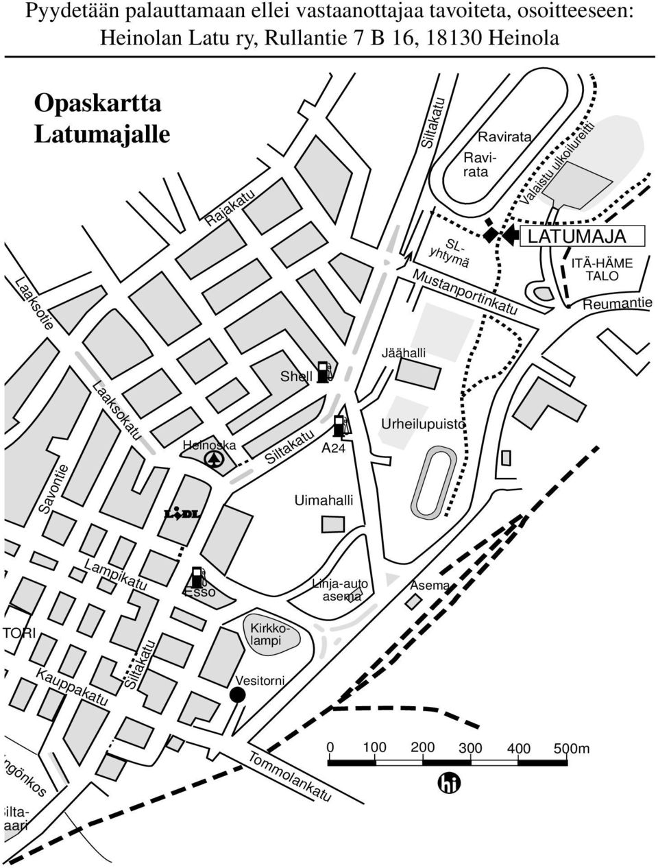 ITÄ-HÄME TALO Reumantie Shell Jäähalli Laaksokatu Savontie Heinoska Siltakatu A24 Uimahalli Urheilupuisto Lampikatu Esso