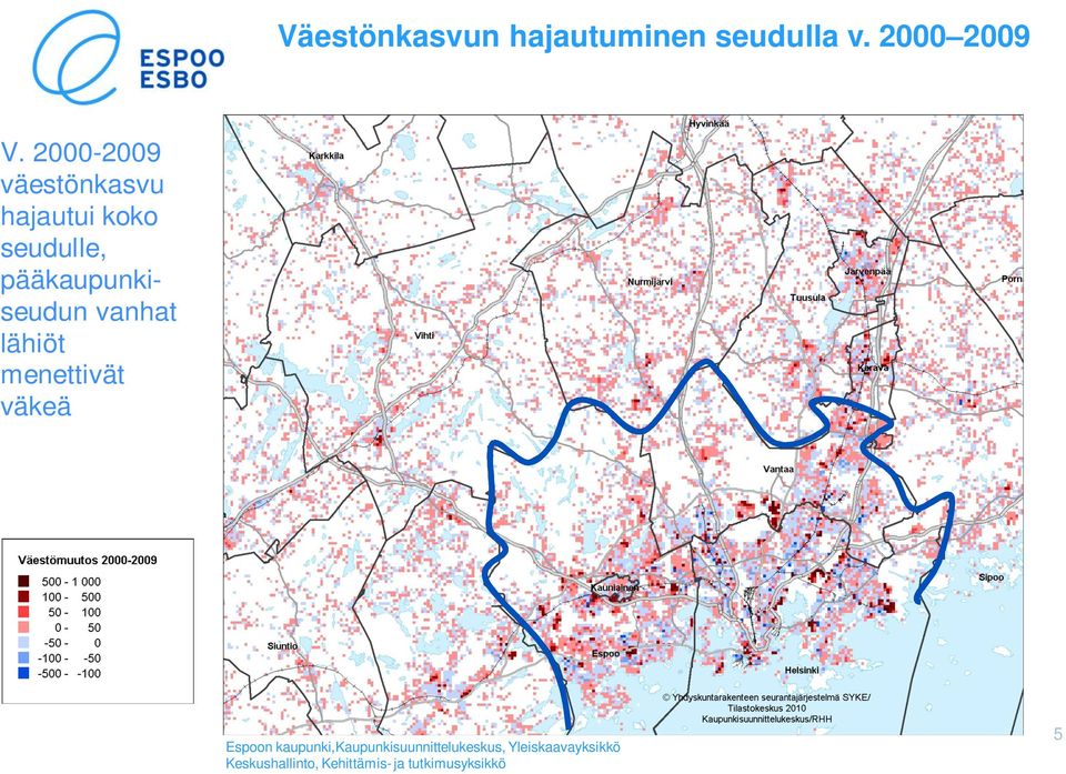 vanhat lähiöt menettivät väkeä Espoon