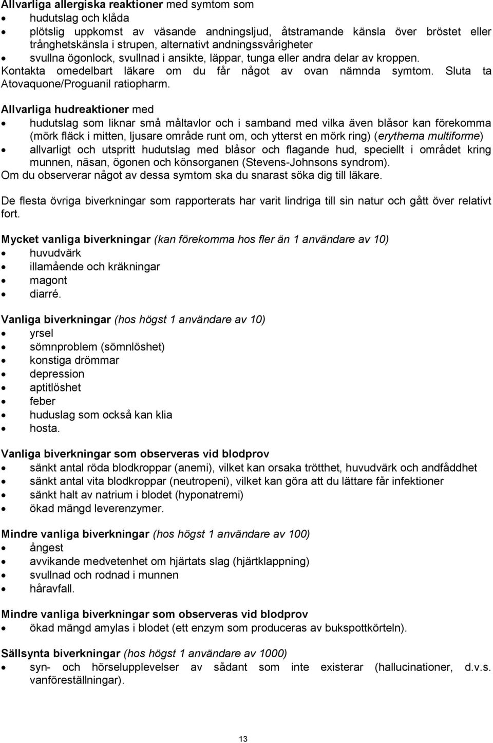 Sluta ta Atovaquone/Proguanil ratiopharm.