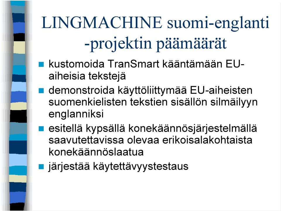 tekstien sisällön silmäilyyn englanniksi esitellä kypsällä