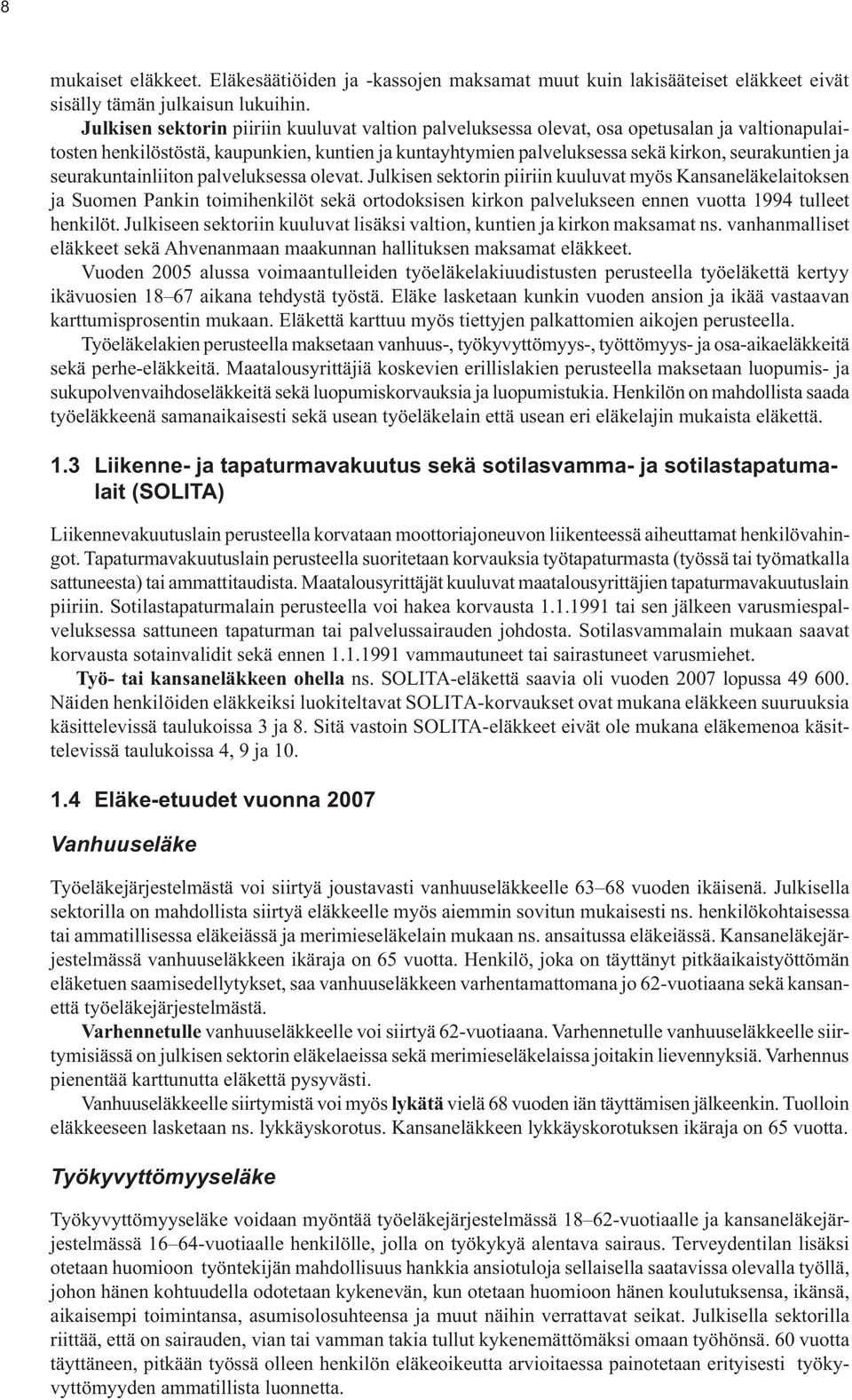 seurakuntainliiton palveluksessa olevat.