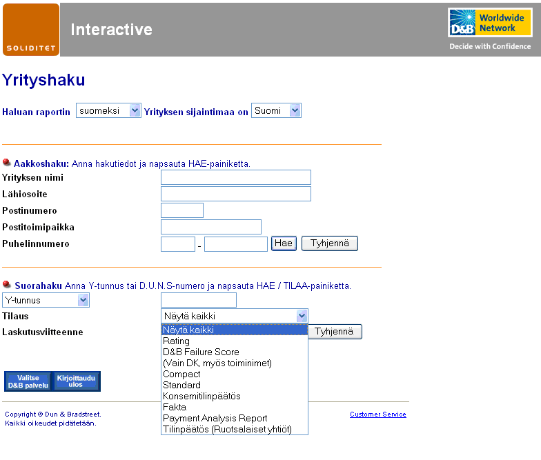 32 (50) Kuva 5: Raporttivaihtoehdot D&B:n järjestelmään syötettyjen tietojen perusteella saadaan asiakkaasta käyttöön (Kuva 6)