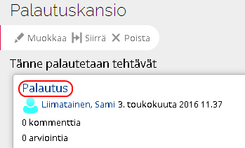 Palautuskansiolla otsikko on pakollinen, kuvaus on vapaaehtoinen. Kuvaukseen voit esim. kirjoittaa tehtävän annon. Voit myös asettaa määräajan, jonka aikana pitää palauttaa.