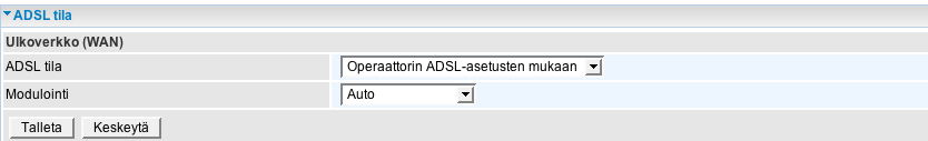 Tila ADSL-verkon tila DSP-ohjelmistoversio: Laitteen linjakoodiversio Linjan tila: Näyttää, onko linja päällä vai pois päältä Toiminnallinen tila: Kertoo laitteen toimintatilan ADSL-yhteyden ollessa