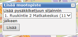 Ohje 6 (14) Pysäkit listataan karttanäkymän oikean yläkulman Pysäkkiketju-ikkunaan Kun on määritelty reitin alku- ja määränpääpysäkki, kannattaa piirtää reitti tie/katuverkko pitkin