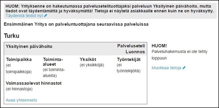 2. Keskeneräisen palveluhakemuksen tarkastelu ja muokkaus Jos olet täyttänyt hakemuksen osittain, jää kyseinen hakemus luonnos-tilaan.