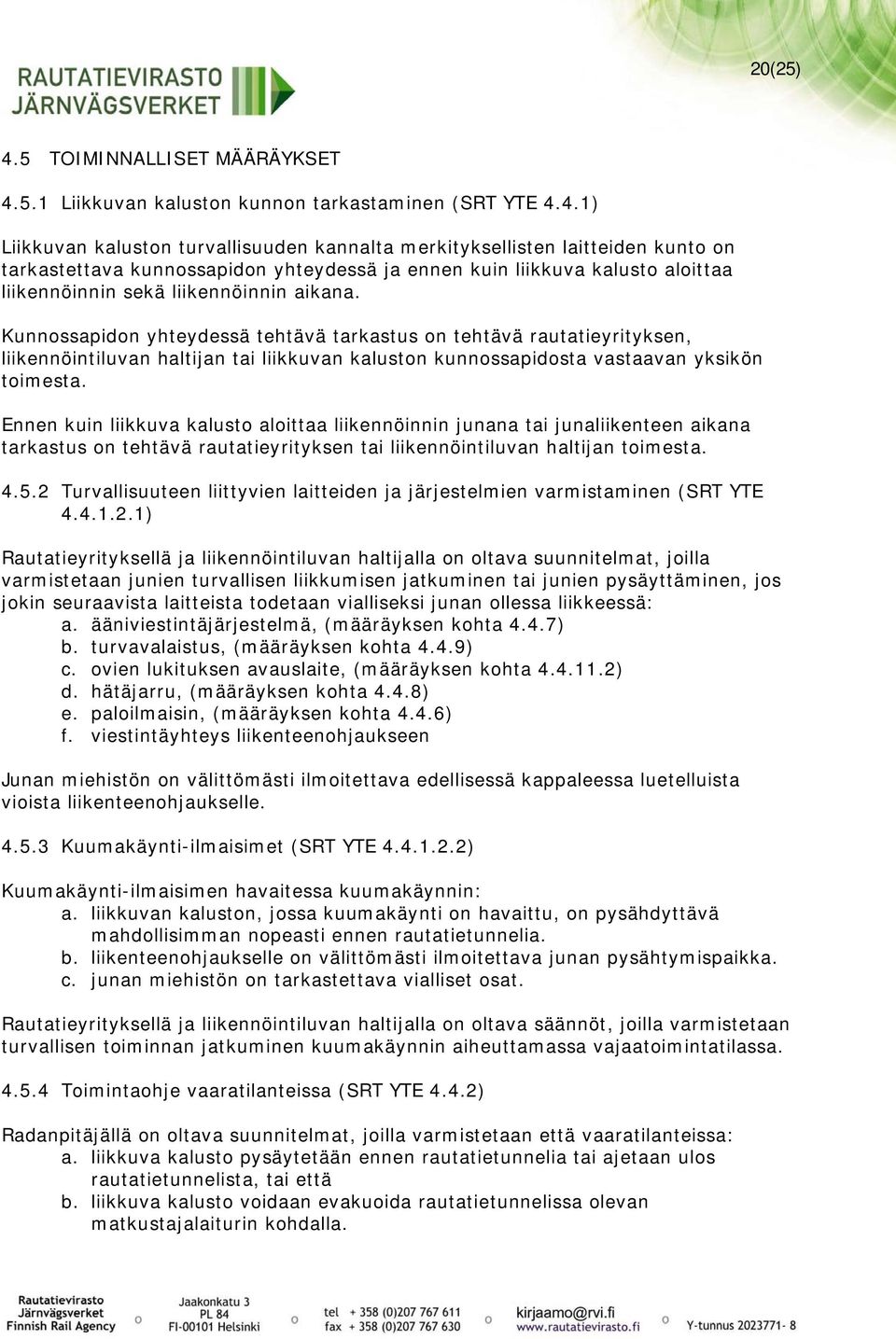 5.1 Liikkuvan kaluston kunnon tarkastaminen (SRT YTE 4.