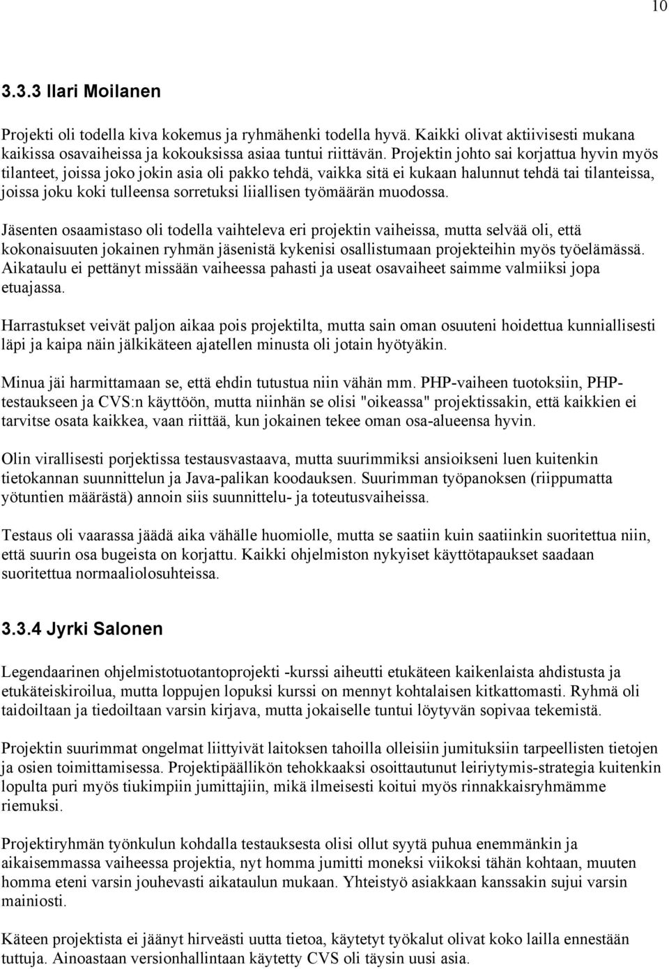 työmäärän muodossa.