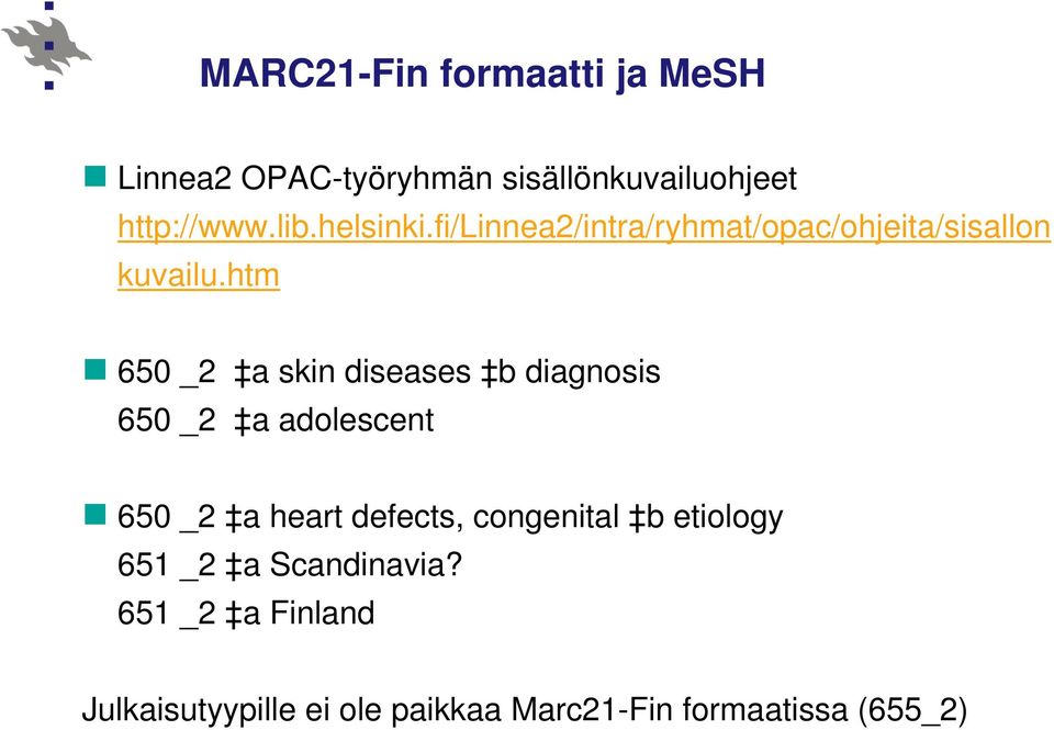 htm 650 _2 a skin diseases b diagnosis 650 _2 a adolescent 650 _2 a heart defects,