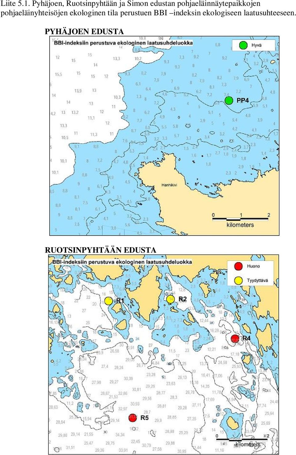 pohjaeläinnäytepaikkojen pohjaeläinyhteisöjen