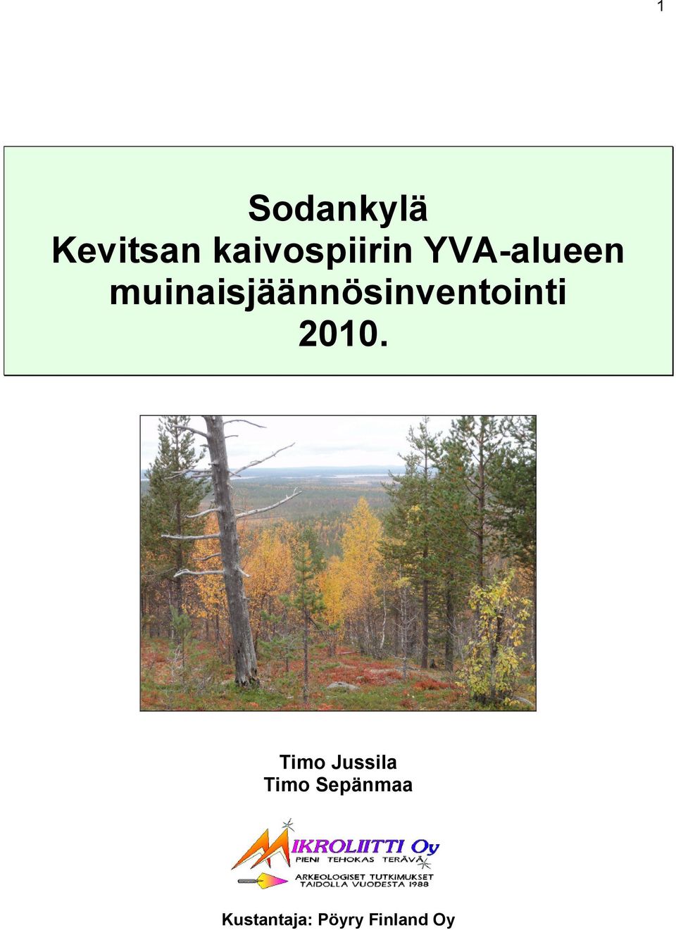 muinaisjäännösinventointi 2010.