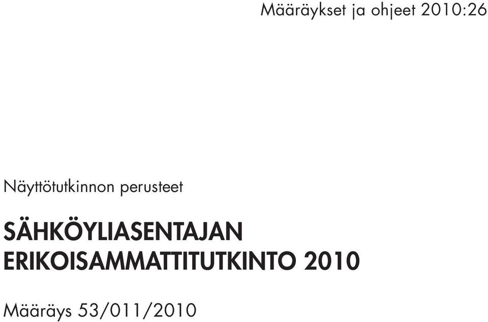 SÄHKÖYLIASENTAJAN