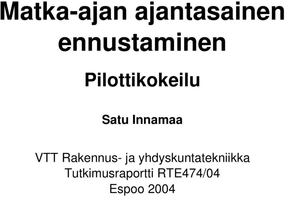 Innamaa VTT Rakennus- ja