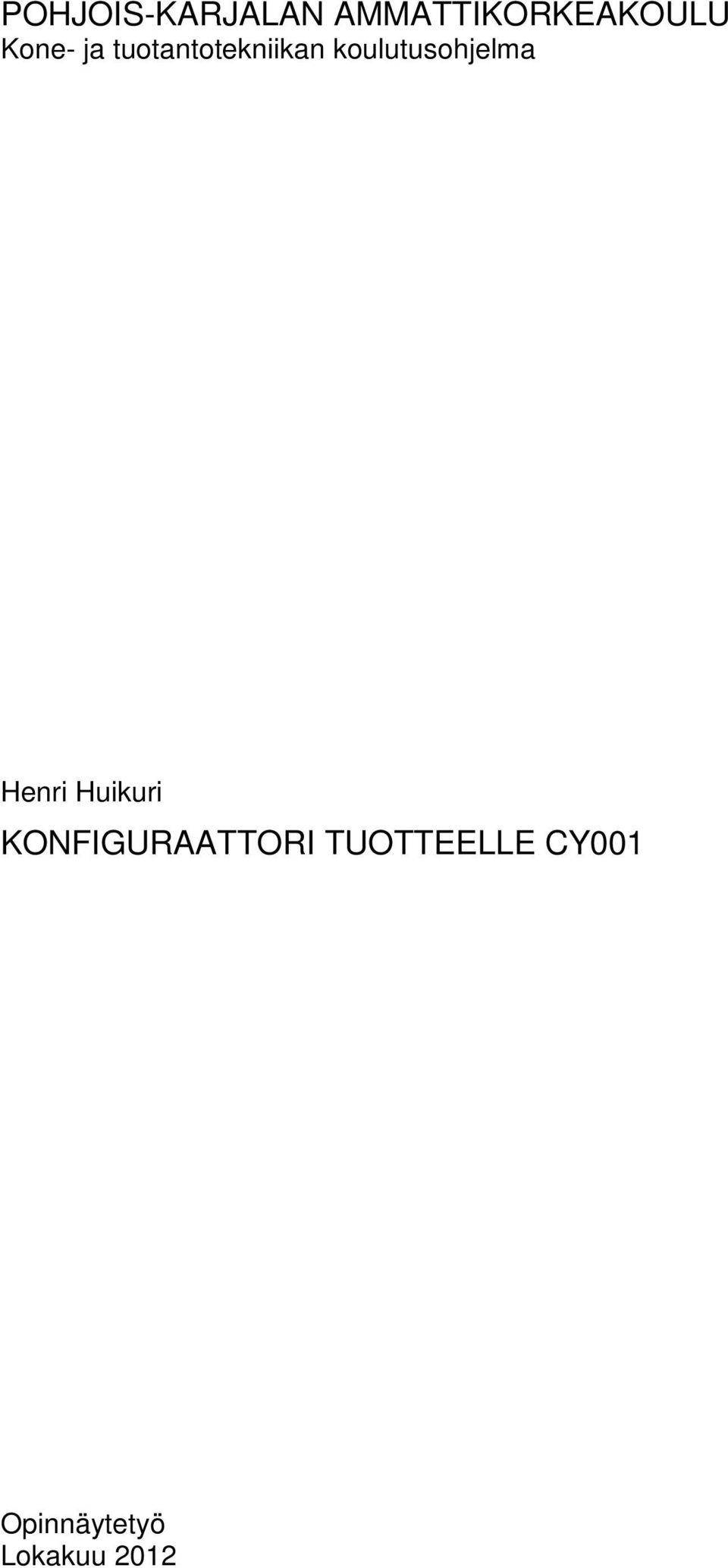 koulutusohjelma Henri Huikuri