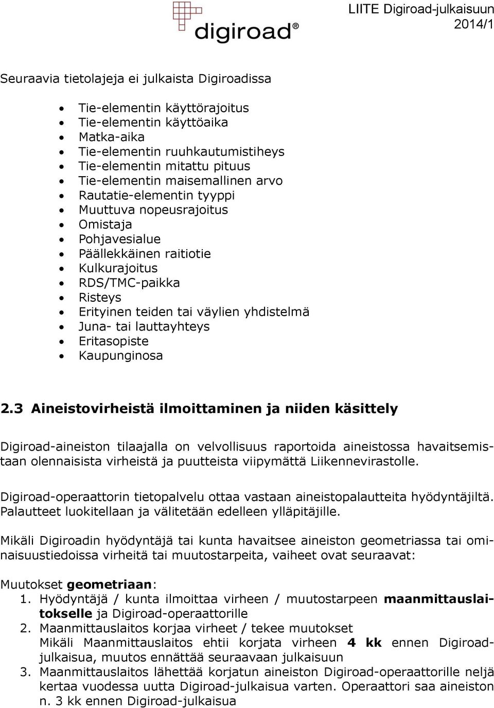 tai lauttayhteys Eritasopiste Kaupunginosa 2.