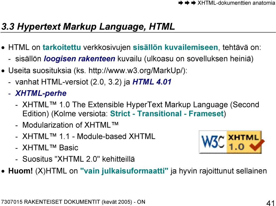 01 - XHTML-perhe - XHTML 1.