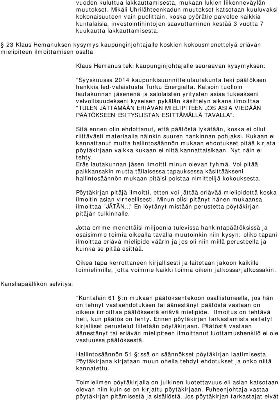 lakkauttamisesta.