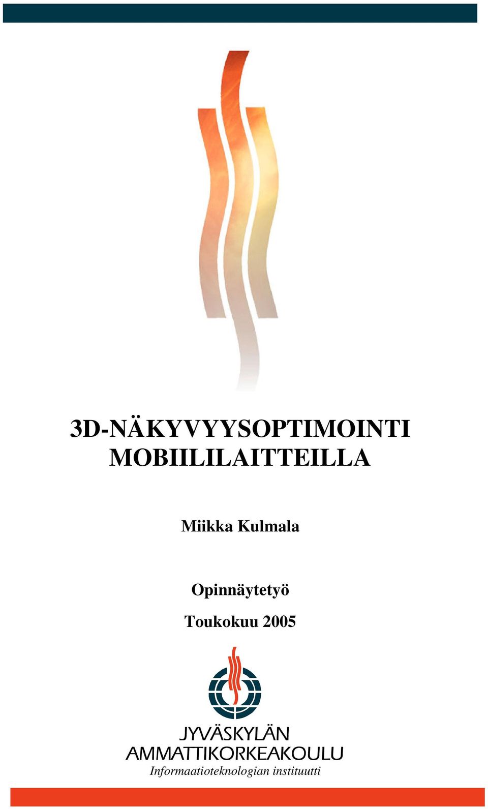 Kulmala Opinnäytetyö