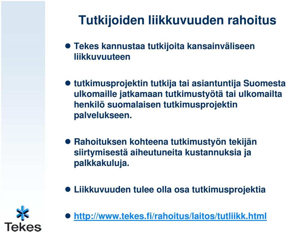 tutkimusprojektin palvelukseen.