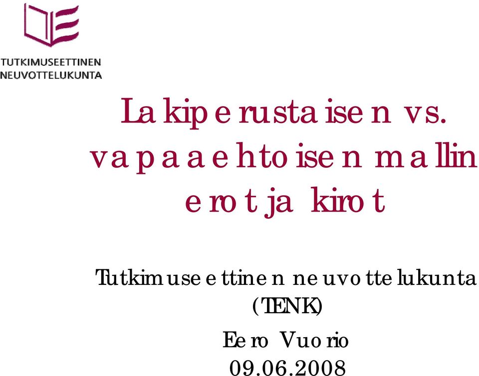 kirot Tutkimuseettinen