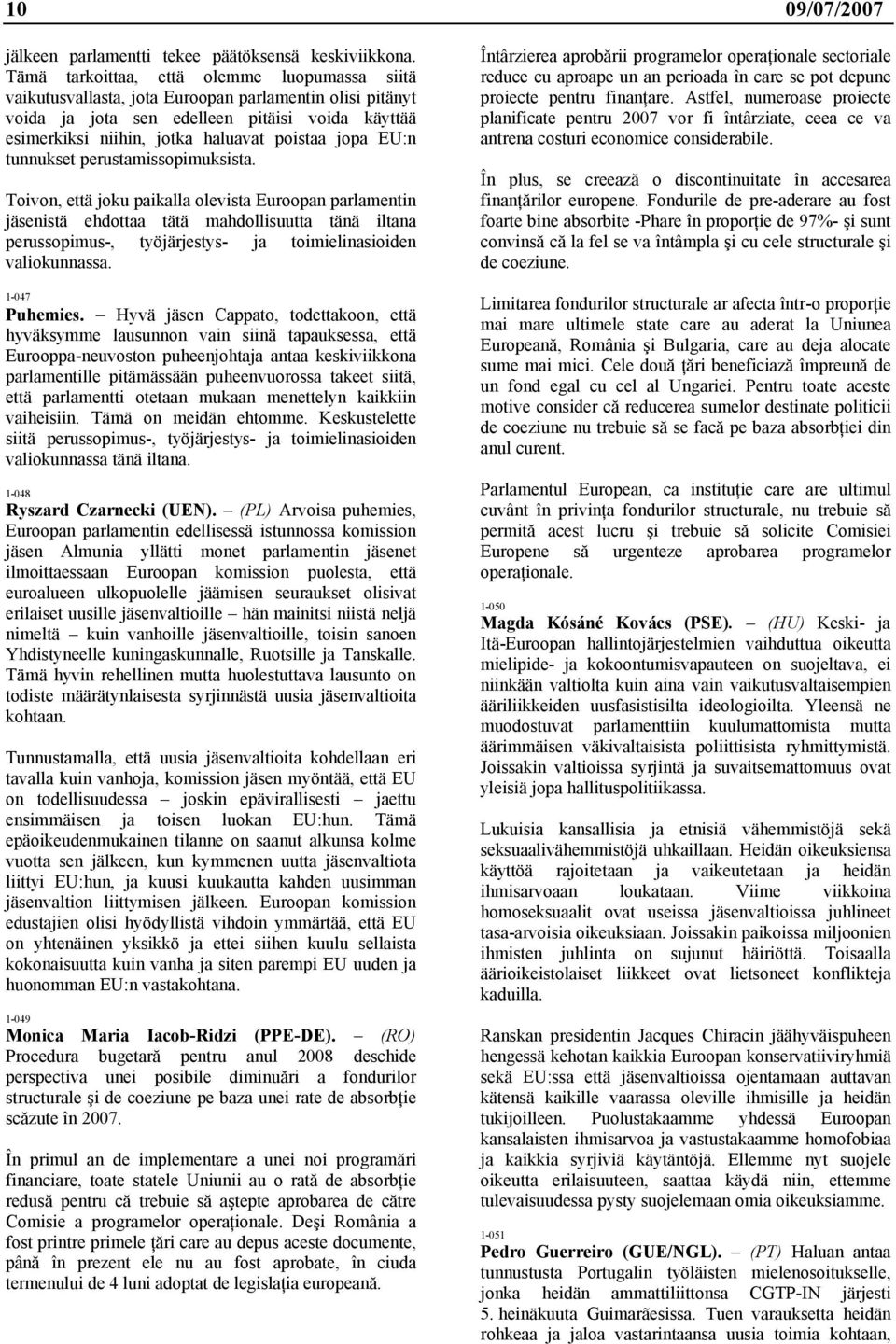 jopa EU:n tunnukset perustamissopimuksista.