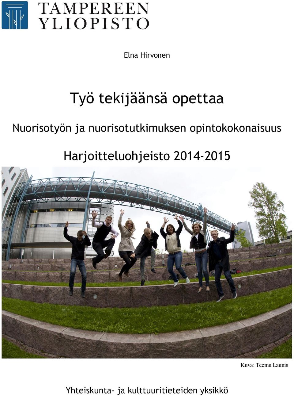opintokokonaisuus Harjoitteluohjeisto