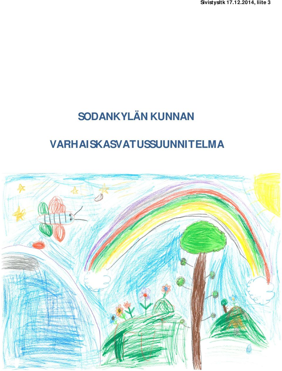 SODANKYLÄN KUNNAN