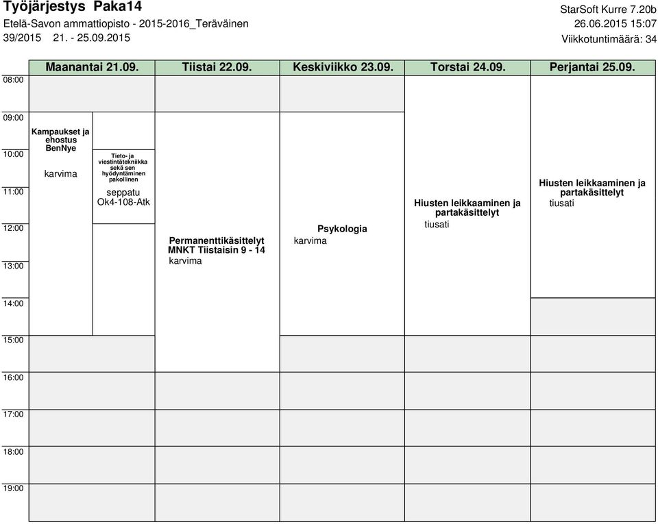 09. Perjantai 25.09. Kampaukset ja ehostus BenNye Tieto- ja viestintätekniikka