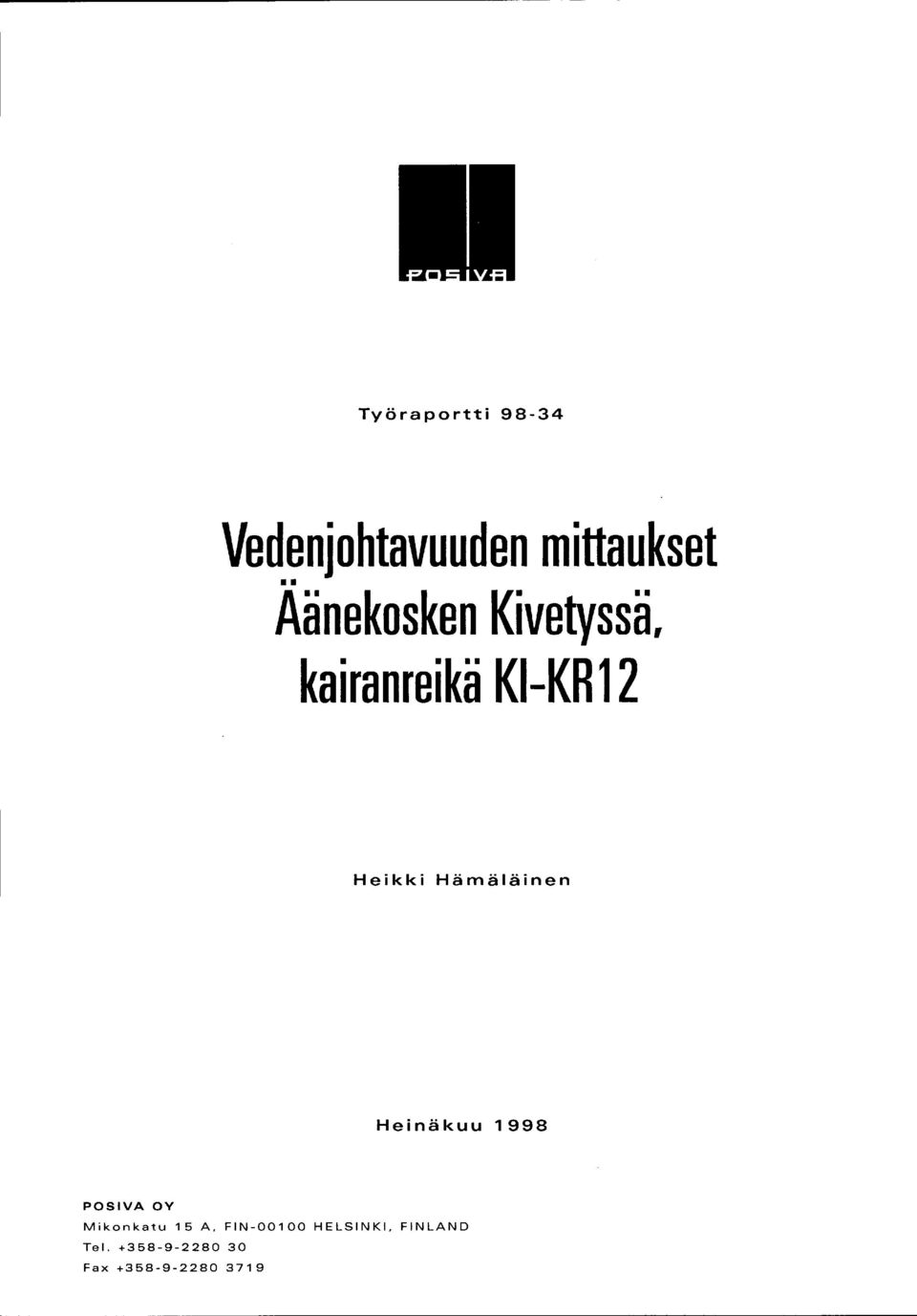 kairanreikä KI-KR12 Heikki Hämäläinen Heinäkuu 1998 POSIVA