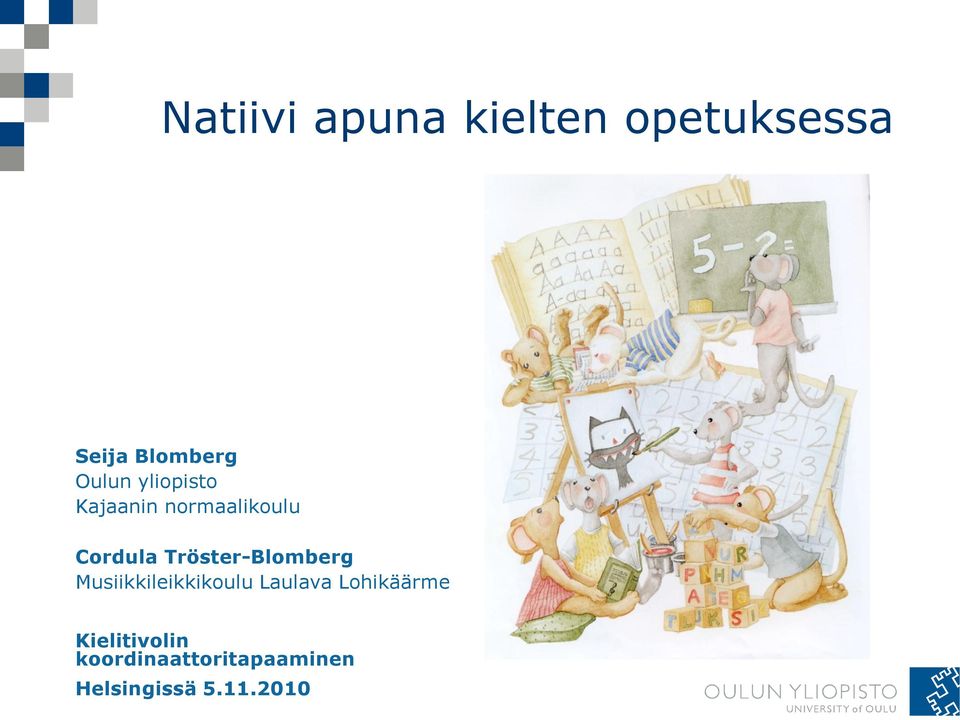 Tröster-Blomberg Musiikkileikkikoulu Laulava