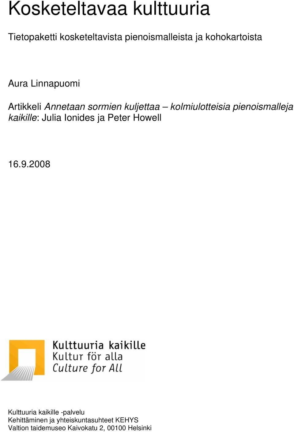 kolmiulotteisia pienoismalleja