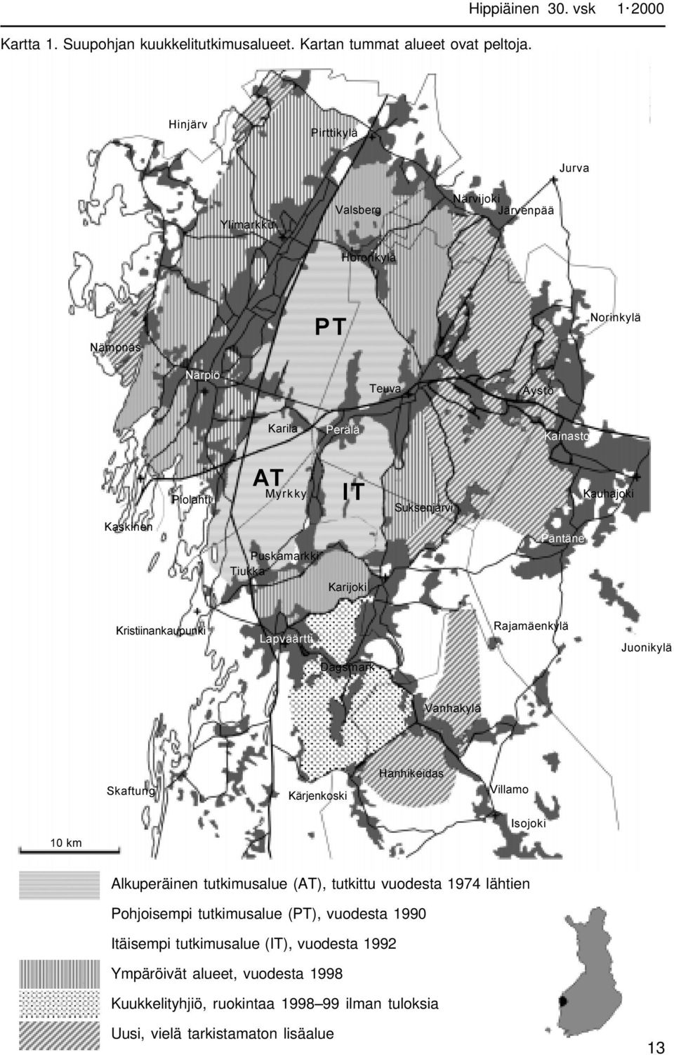 Puskamarkki Tiukka IT Karijoki Suksenjärvi Päntäne Kauhajoki Kristiinankaupunki Lapväärtti Rajamäenkylä Juonikylä Dagsmark Vanhakylä Skaftung Kärjenkoski Hanhikeidas Villamo 10 km