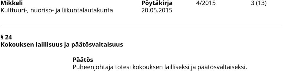 päätösvaltaisuus Päätös