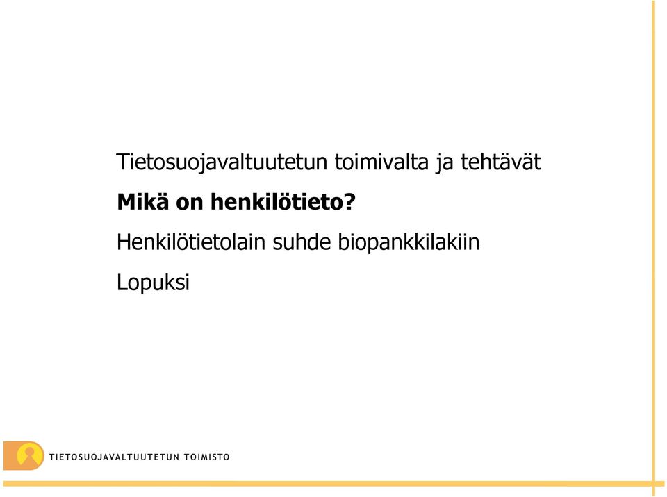 on henkilötieto?