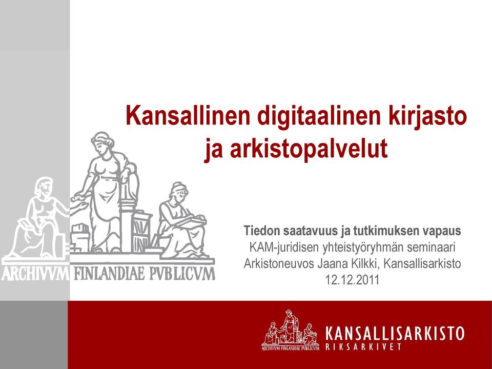 tutkimuksen vapaus KAM-juridisen