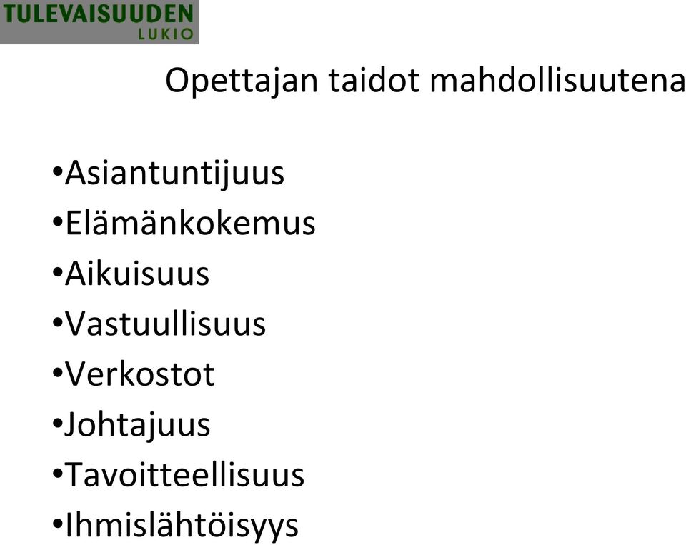 Aikuisuus Vastuullisuus Verkostot