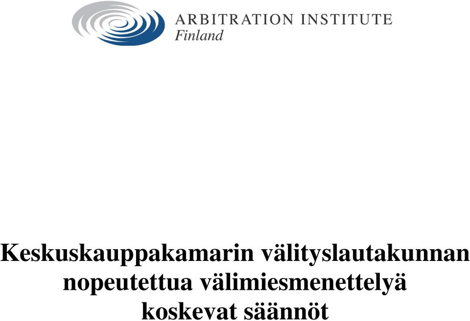 nopeutettua