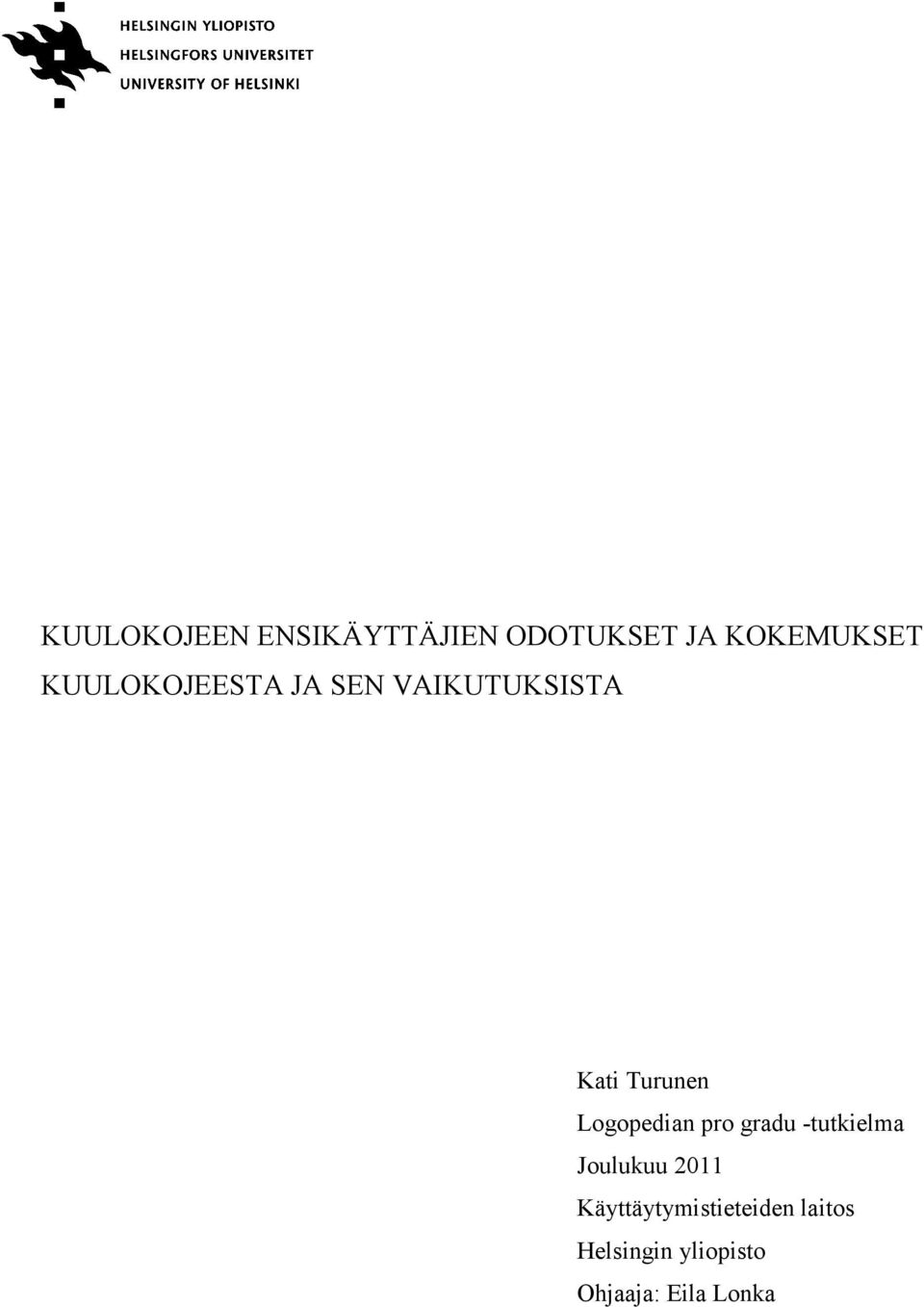 Logopedian pro gradu -tutkielma Joulukuu 2011