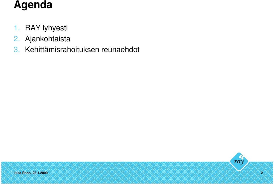 Kehittämisrahoituksen