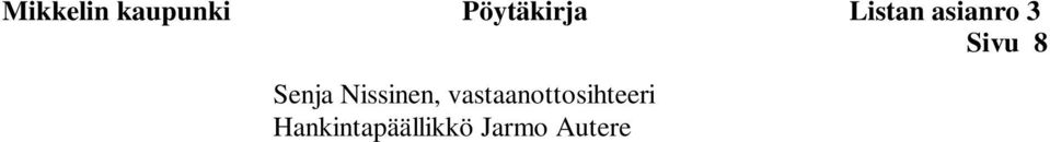 Nissinen, vastaanottosihteeri