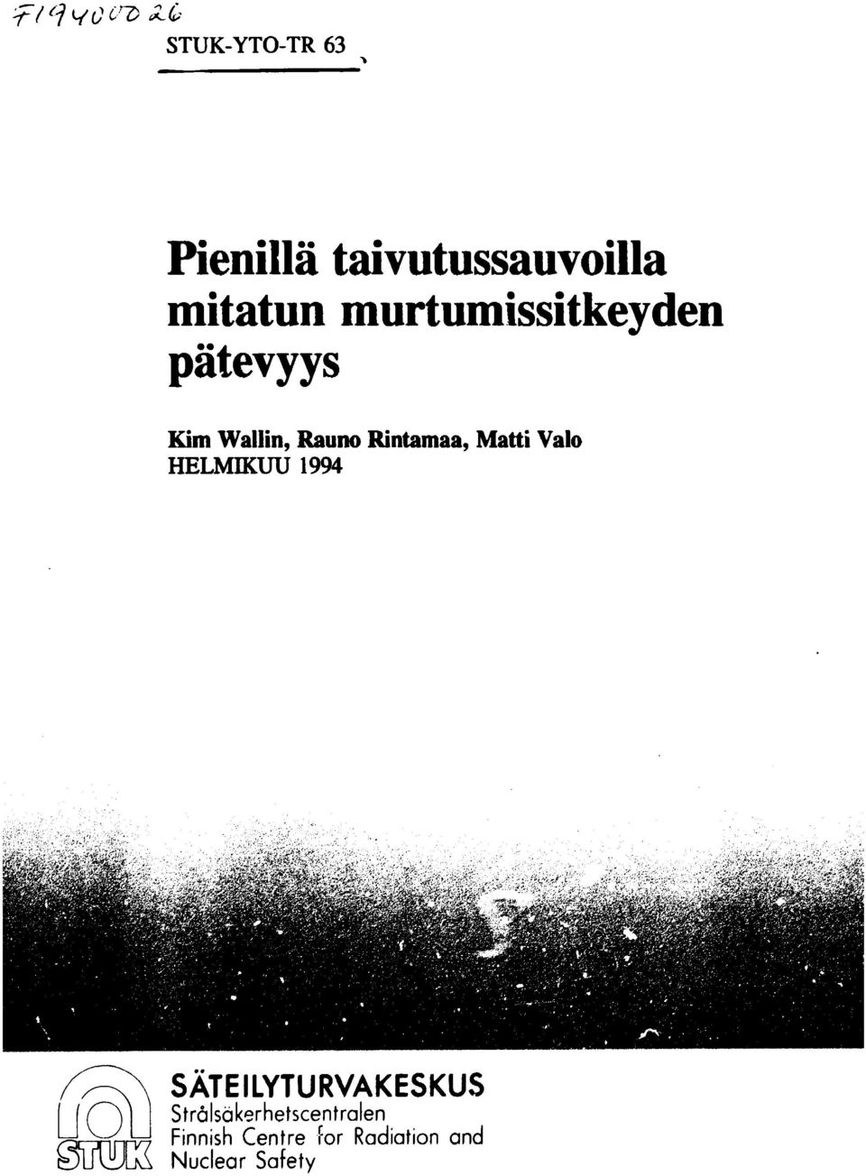 murtumissitkeyden pätevyys Kim