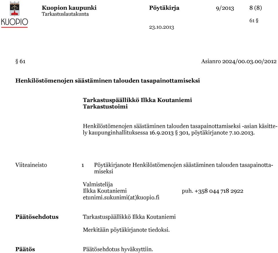tasapainottamiseksi -asian käsittely kaupunginhallituksessa 16.9.2013 
