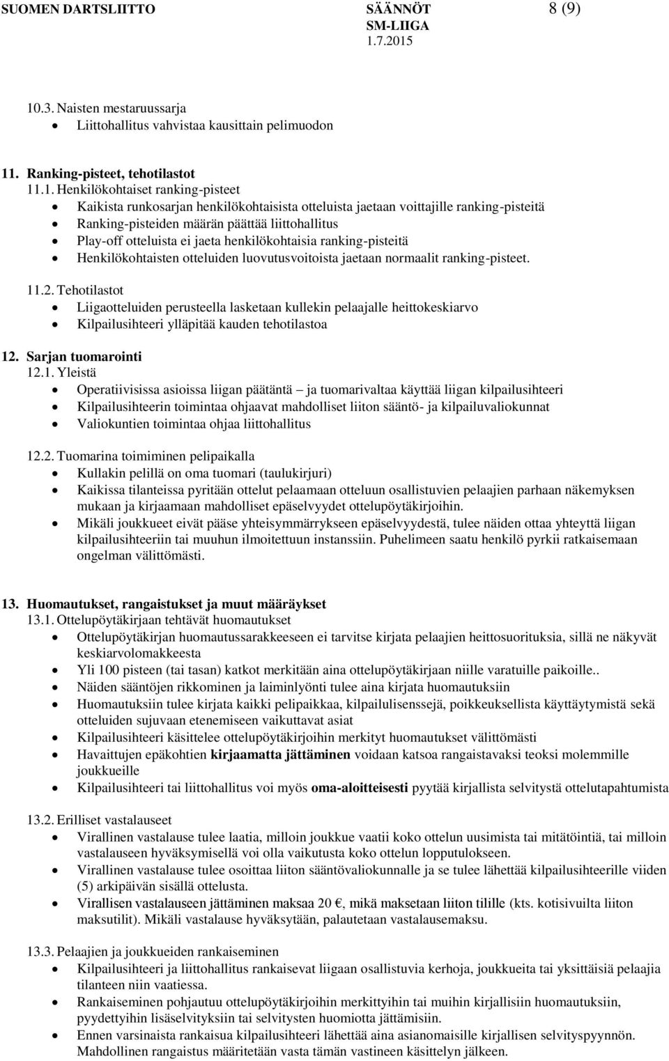 . Ranking-pisteet, tehotilastot 11