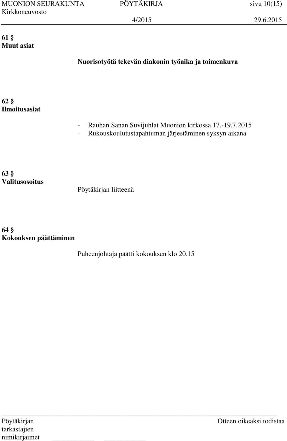 kirkossa 17.