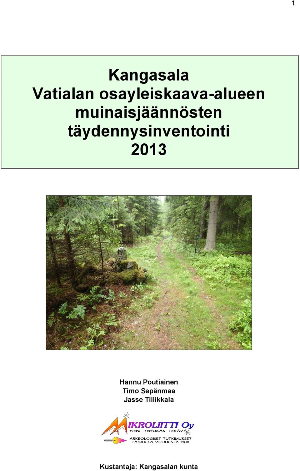 täydennysinventointi 2013 Hannu