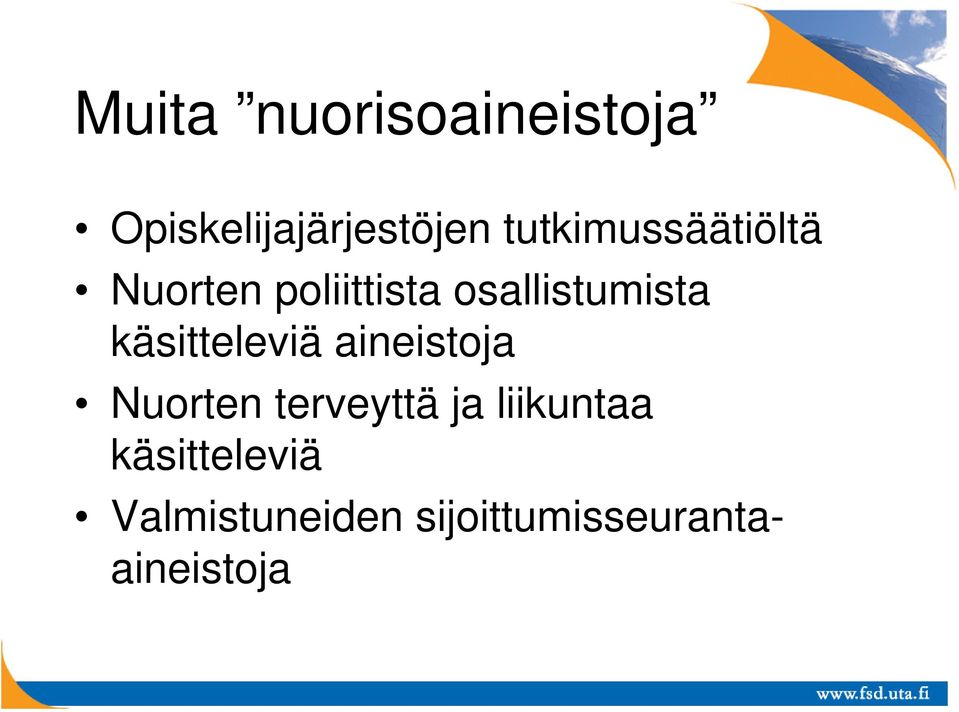 käsitteleviä aineistoja Nuorten terveyttä ja