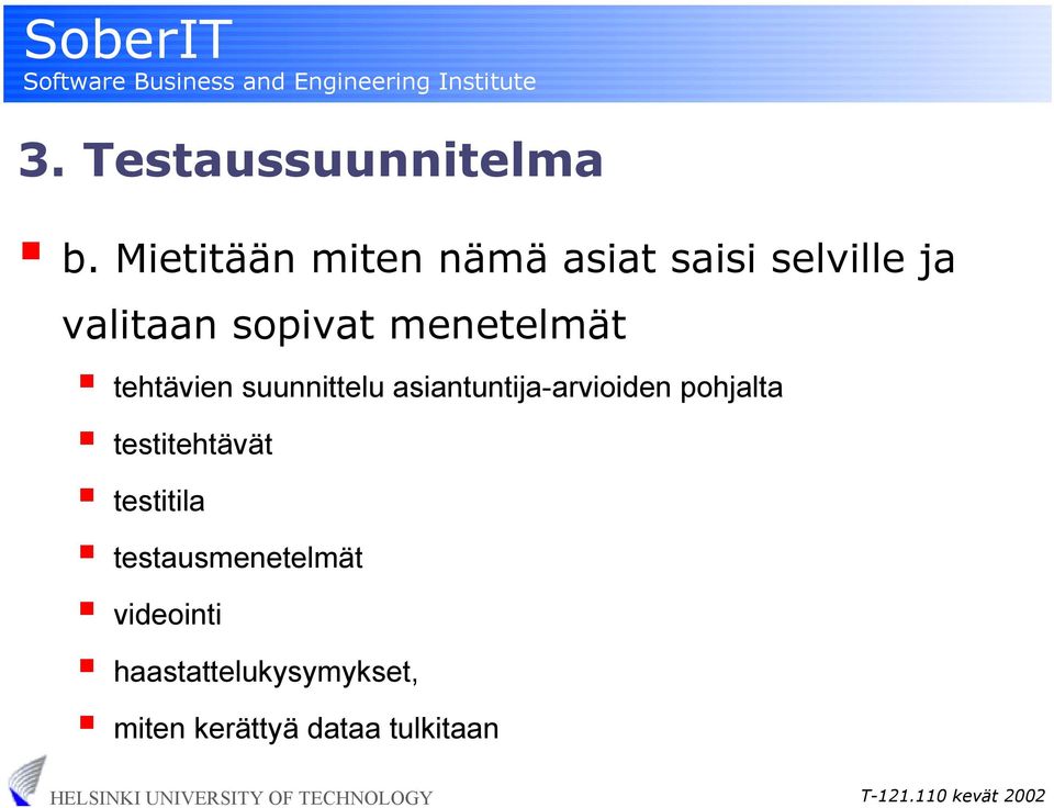 menetelmät tehtävien suunnittelu asiantuntija-arvioiden pohjalta