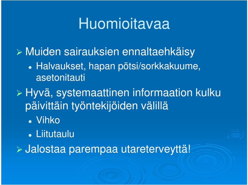 systemaattinen informaation kulku päivittäin